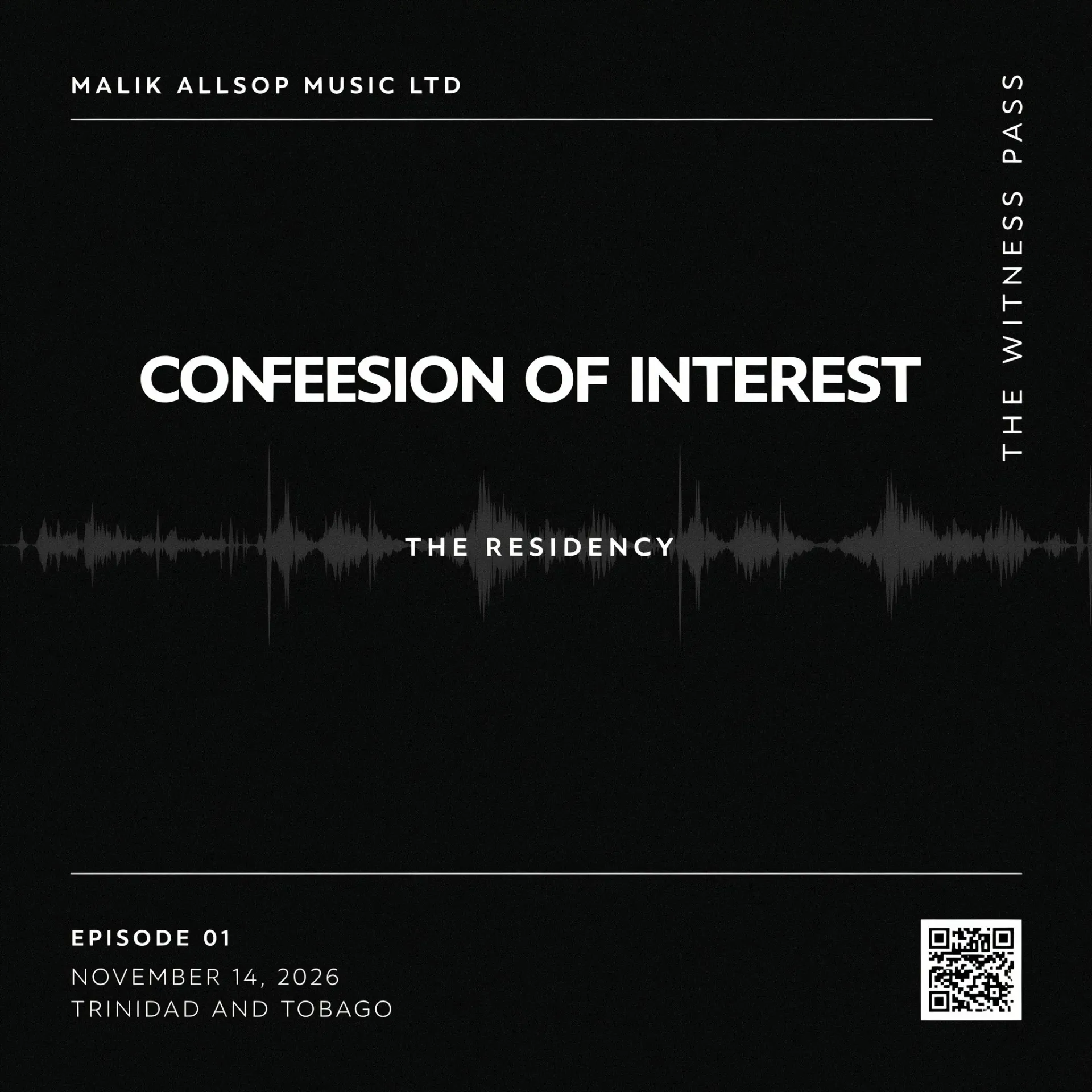 The Witness Pass - Confession of Interest - Episode 01
